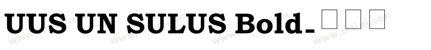 UUS UN SULUS Bold字体转换